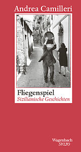 Fester Einband Fliegenspiel von Andrea Camilleri