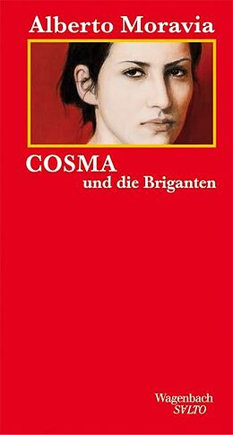 Fester Einband Cosma und die Briganten von Alberto Moravia