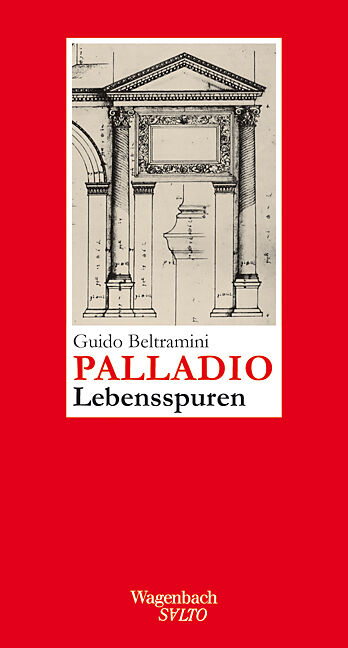 Andrea Palladio - Lebensspuren