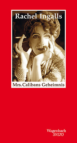 Fester Einband Mrs. Calibans Geheimnis von Rachel Ingalls