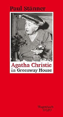 Fester Einband Agatha Christie in Greenway House von Paul Stänner