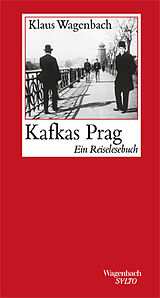 Fester Einband Kafkas Prag von Klaus Wagenbach