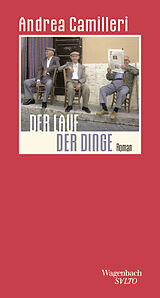  Der Lauf der Dinge von Andrea Camilleri