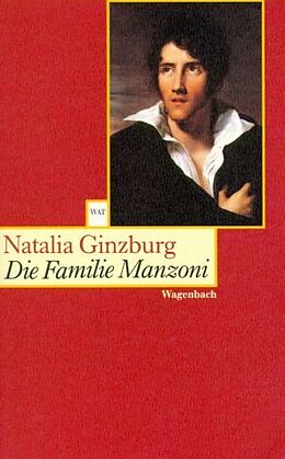 Kartonierter Einband Die Familie Manzoni von Natalia Ginzburg
