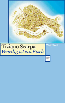 Kartonierter Einband Venedig ist ein Fisch von Tiziano Scarpa