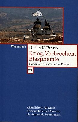 Kartonierter Einband Krieg,Verbrechen,Blasphemie von Ulrich K. Preuß