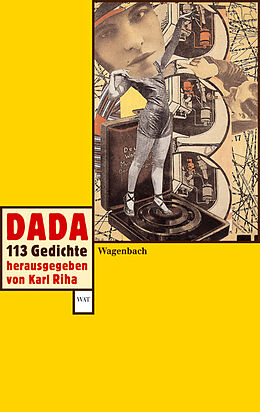 Kartonierter Einband Dada. 113 Gedichte von Hennings, Ball, Arp u a