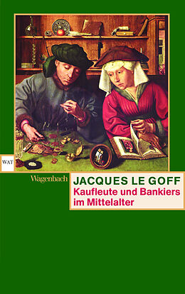 Kartonierter Einband Kaufleute und Bankiers im Mittelalter von Jacques Le Goff