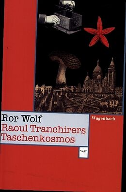 Kartonierter Einband Raoul Tranchirers Taschenkosmos von Ror Wolf