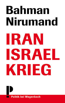 Kartonierter Einband Iran Israel Krieg von Bahman Nirumand