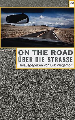 Kartonierter Einband On the Road / Über die Straße. Automobilität in Literatur, Film, Musik und Kunst von 