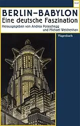 Kartonierter Einband Berlin ? Babylon von 