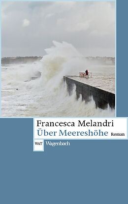 Kartonierter Einband Über Meereshöhe von Francesca Melandri