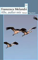 Kartonierter Einband Alle, außer mir von Francesca Melandri