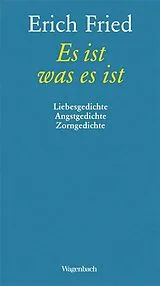 Fester Einband Es ist was es ist von Erich Fried