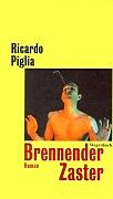 Fester Einband Brennender Zaster von Ricardo Piglia