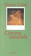 Fester Einband Cinema Naturale von Gianni Celati