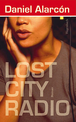 Fester Einband Lost City Radio von Daniel Alarcón