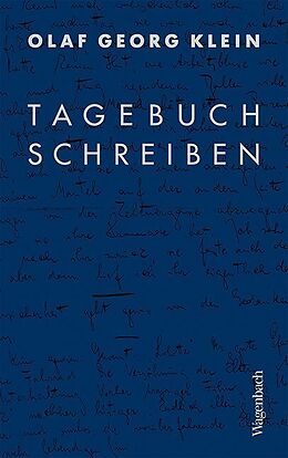 Fester Einband Tagebuchschreiben von Olaf Georg Klein