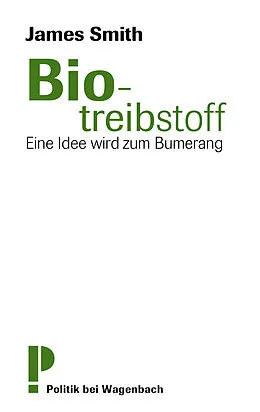 E-Book (epub) Biotreibstoff von James Smith