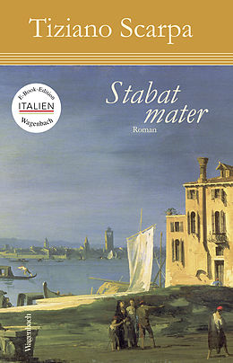 E-Book (epub) Stabat Mater von Tiziano Scarpa