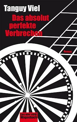 E-Book (epub) Das absolut perfekte Verbrechen von Tanguy Viel