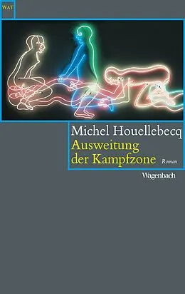 E-Book (epub) Ausweitung der Kampfzone von Michel Houellebecq
