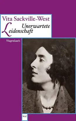 E-Book (epub) Unerwartete Leidenschaft von Vita Sackville-West