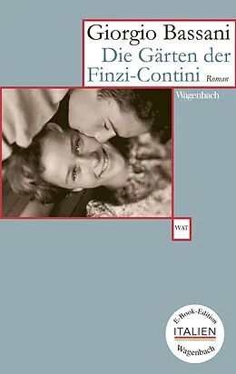 E-Book (epub) Die Gärten d. Finzi-Contini von Giorgio Bassani