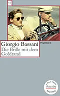 E-Book (epub) Die Brille mit dem Goldrand von Giorgio Bassani