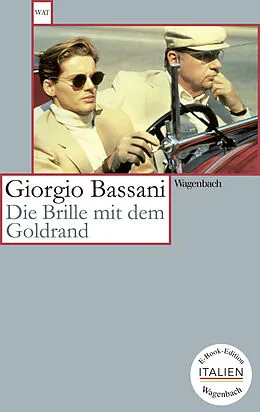 E-Book (epub) Die Brille mit dem Goldrand von Giorgio Bassani