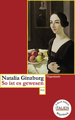 E-Book (epub) So ist es gewesen von Natalia Ginzburg