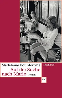E-Book (epub) Auf der Suche nach Marie von Madeleine Bourdouxhe