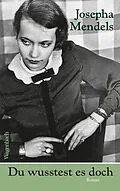 E-Book (epub) Du wusstest es doch von Josepha Mendels