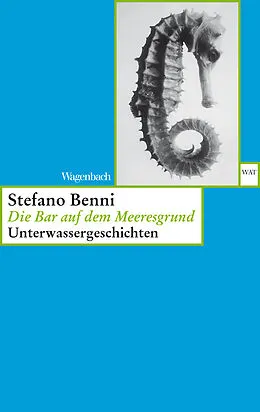 E-Book (epub) Die Bar auf dem Meeresgrund von Stefano Benni