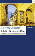 E-Book (epub) Turin ist unser Haus von Giuseppe Culicchia