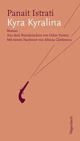 E-Book (epub) Kyra Kyralina von Panait Istrati