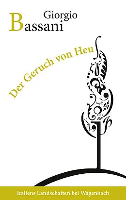 E-Book (epub) Der Geruch von Heu von Giorgio Bassani