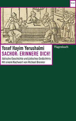 E-Book (epub) Sachor: Erinnere dich! von Yosef Hayim Yerushalmi