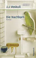 E-Book (epub) Die Nachbarn von J.J. Voskuil