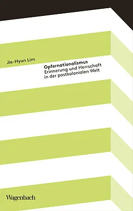 E-Book (epub) Opfernationalismus von Jie-Hyun Lim