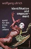 E-Book (epub) Identifikation und Empowerment von Wolfgang Ullrich