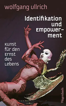 E-Book (epub) Identifikation und Empowerment von Wolfgang Ullrich
