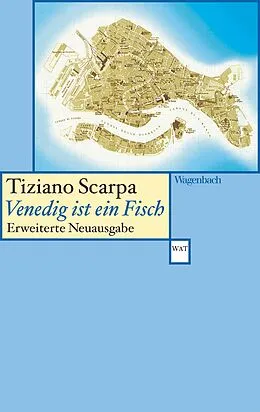 E-Book (epub) Venedig ist ein Fisch von Tiziano Scarpa