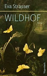 E-Book (epub) Wildhof von Eva Strasser