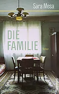 E-Book (epub) Die Familie von Sara Mesa