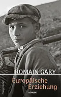 E-Book (epub) Europäische Erziehung von Romain Gary