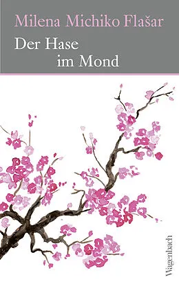 E-Book (epub) Der Hase im Mond von Milena Michiko Flaar