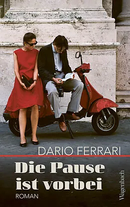 E-Book (epub) Die Pause ist vorbei von Dario Ferrari