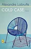 E-Book (epub) Cold Case von Alexandre Labruffe
